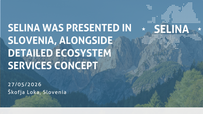 SELINA ecosystem services research shared with rural development stakeholders in Slovenia